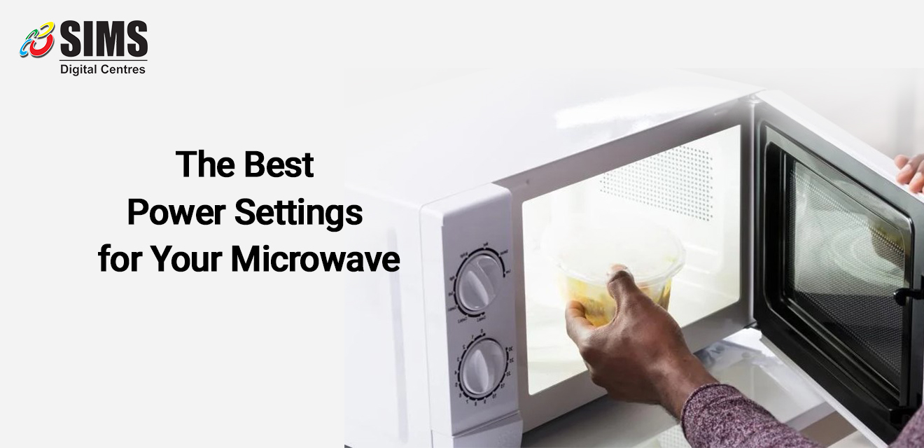 https://simsng.com/wp-content/uploads/2022/06/The-Best-Power-Settings-for-Your-Microwave-copy.jpg