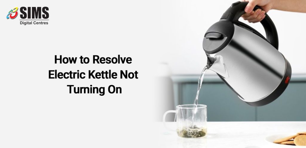 How to Resolve Electric Kettle Not Turning On
